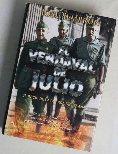 El vendaval de julio : el inicio de la guerra de España