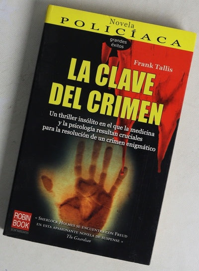 La clave del crimen una aventura en la Viena del doctor Freud