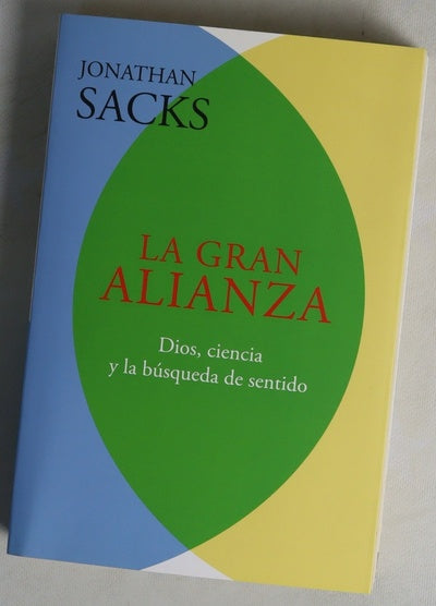 La gran alianza : Dios, ciencia y la búsqueda de sentido