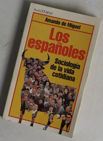 Los españoles sociología de la vida cotidiana