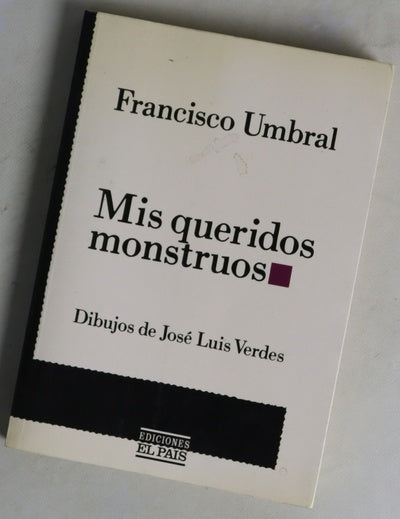 Mis queridos monstruos