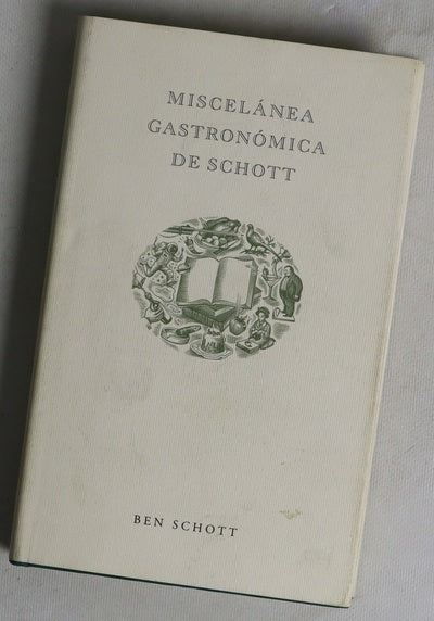 Miscelánea Gastronómica de Schott