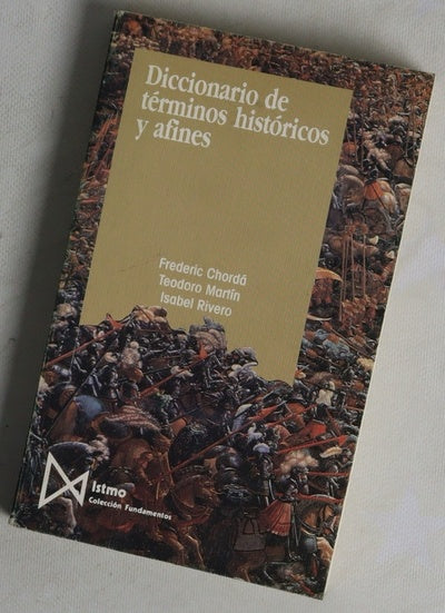 Diccionario de términos históricos y afines