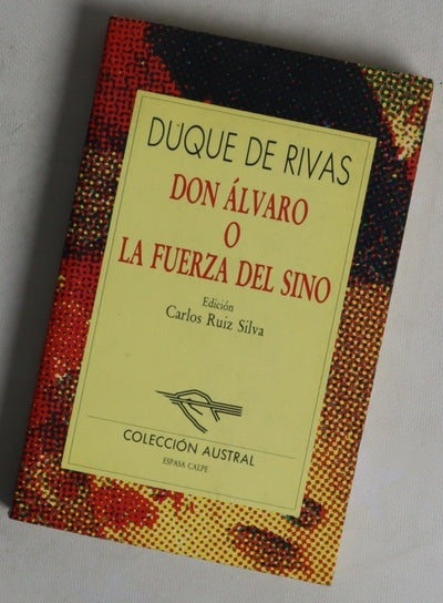 Don Álvaro o La fuerza del sino