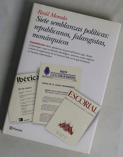 Siete semblanzas políticas republicanos, falangistas, monárquicos