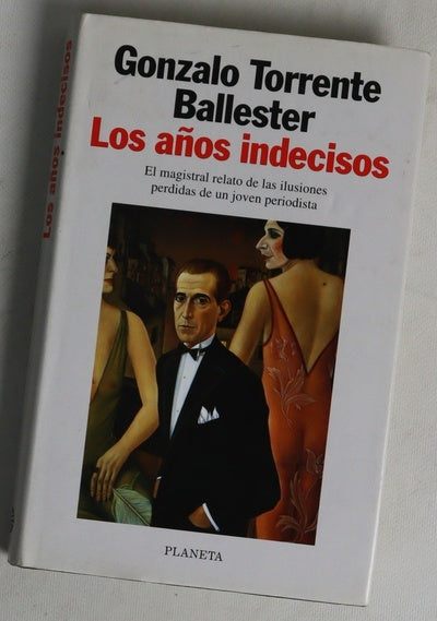 Los años indecisos