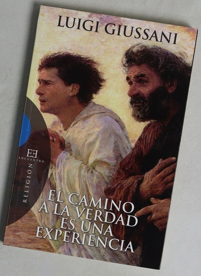 El camino a la verdad es una experiencia