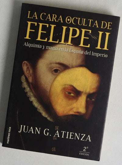 La cara oculta de Felipe II