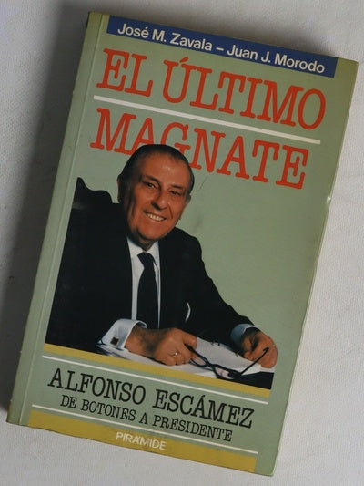 El último magnate Alfonso Escámez de botones a presidente