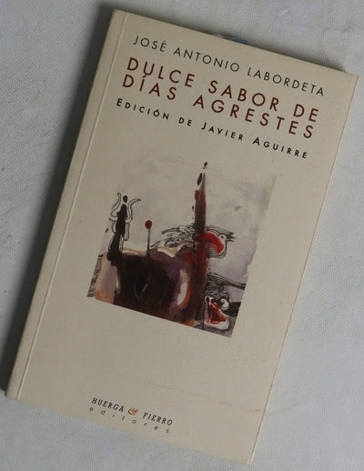 Dulce sabor de días agrestes (antología)