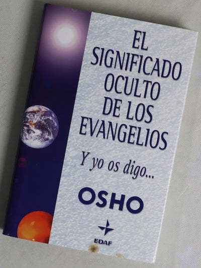 El significado oculto de los evangelios y yo os digo--