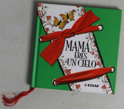 Mamá, eres un cielo