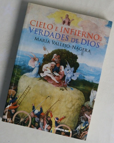 Cielo e infierno: verdades de Dios
