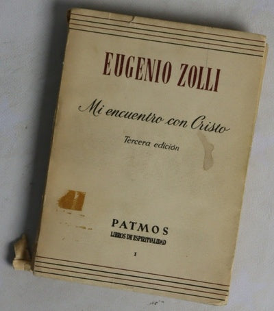 Mi encuentro con Cristo