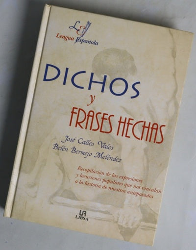 Dichos y frases hechas