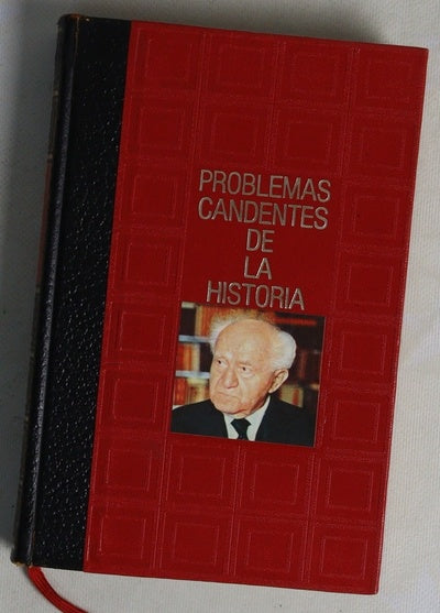 Problemas candentes de la historia