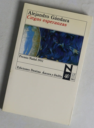 Ciegas esperanzas