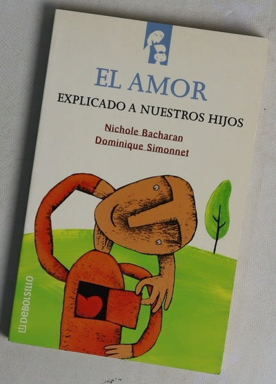 El amor explicado a nuestros hijos
