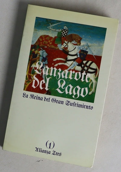 Historia de Lanzarote del Lago