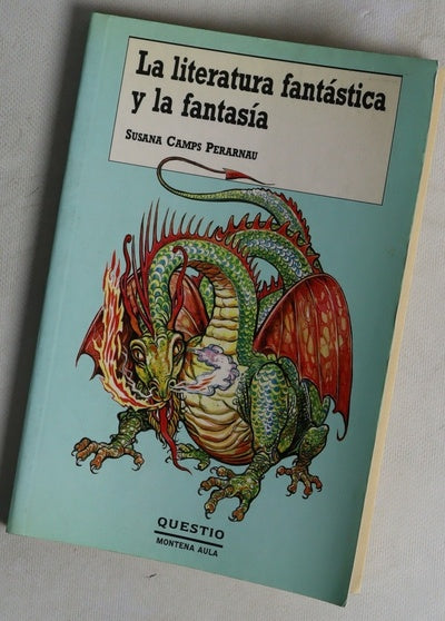 La literatura fantástica y la fantasía
