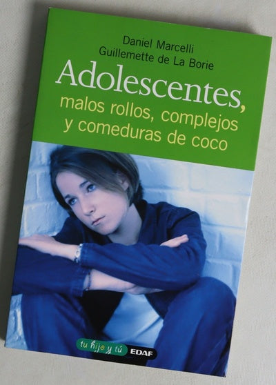 Adolescentes, malos rollos, complejos y comeduras de coco
