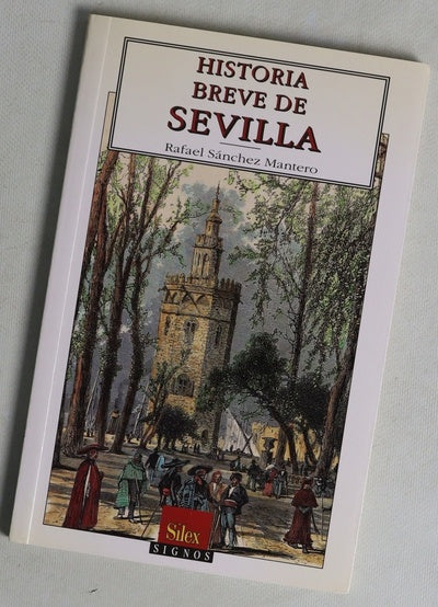 Historia breve de Sevilla