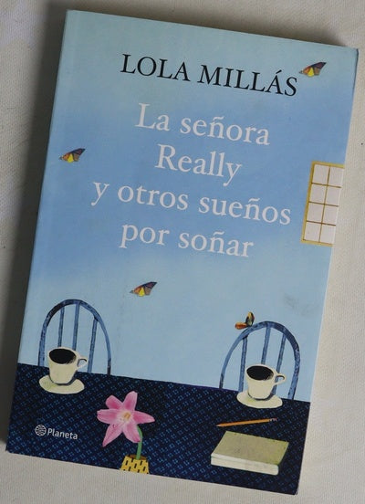 La señora Really y otros sueños por soñar