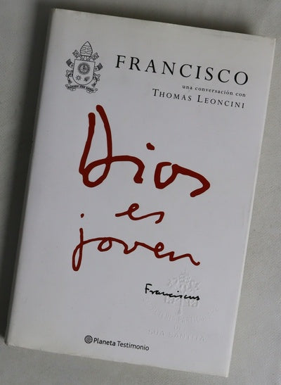 Dios es joven : una conversación con Thomas Leoncini
