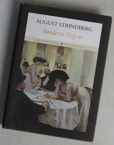 Banderas negras : cuadros de costumbres finiseculares