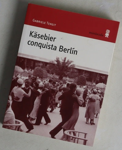 Käsebier conquista Berlín