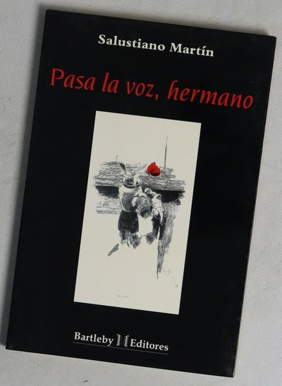 Pasa la voz, hermano