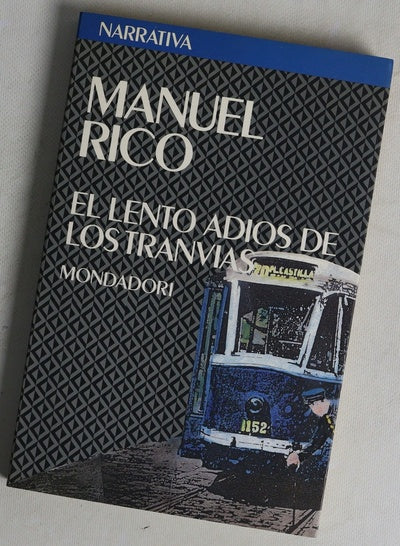 El lento adiós de los tranvías