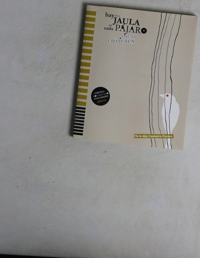 Hay una jaula en cada pájaro
