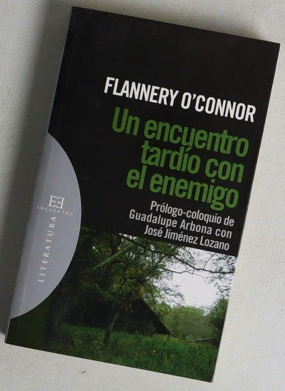 Un encuentro tardío con el enemigo