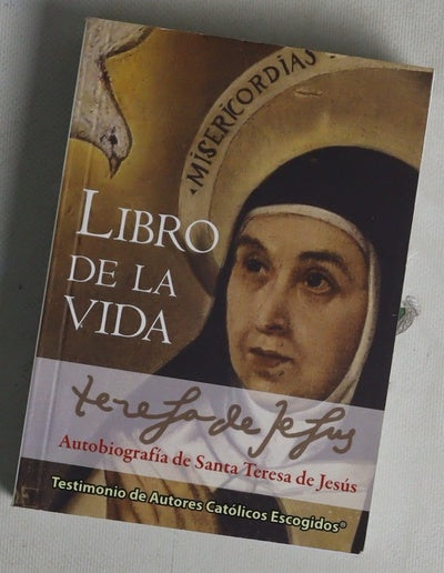 Libro de la vida : autobiografía de Santa Teresa de Jesús