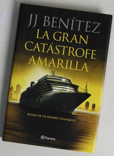 La gran catástrofe amarilla : diario de un hombre tranquilo