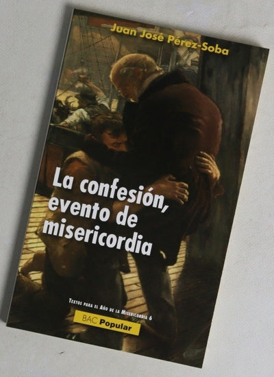 La confesión, evento de misericordia