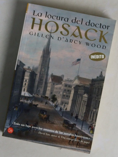 La locura del doctor Hosack