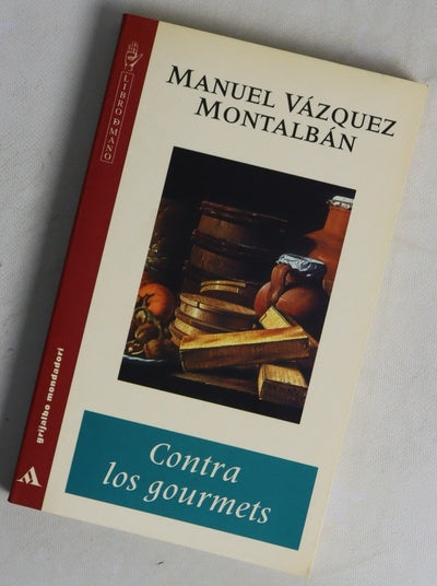 Contra los gourmets