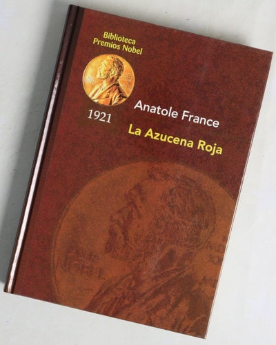 La azucena roja (Premio Nobel en 1921)