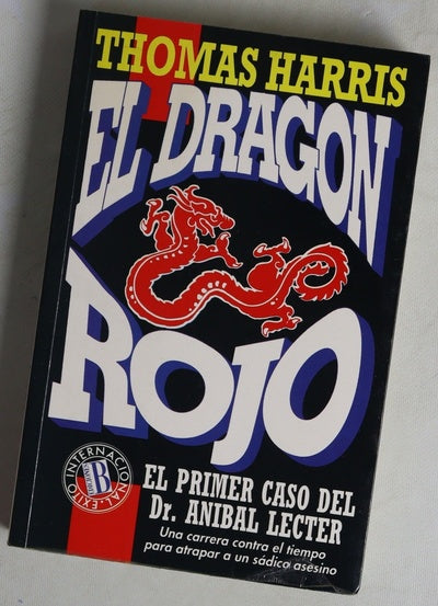 El dragón rojo el primer caso del doctor Aníbal Lecter