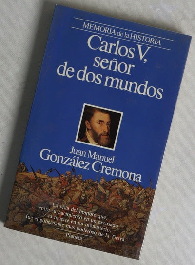 Carlos V, señor de dos mundos