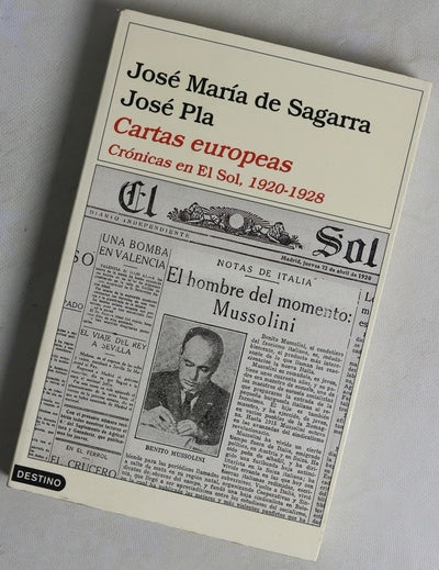 Cartas europeas : crónicas en El Sol, 1920-1928