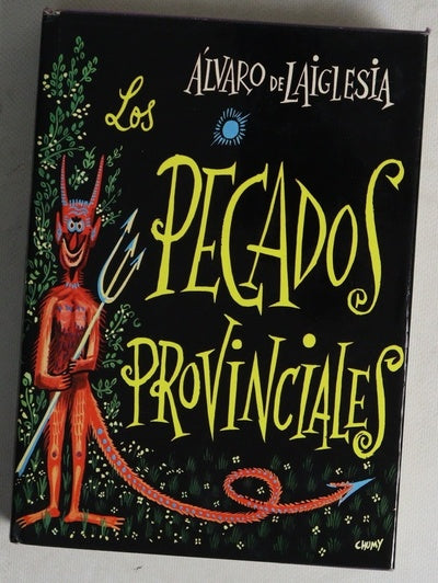 Los pecados provinciales Novelas y muchas cosas más