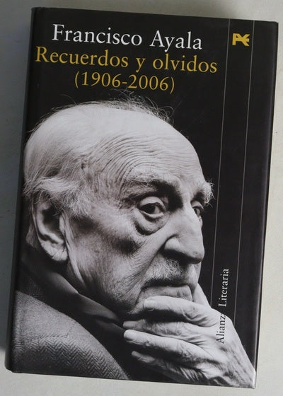 Recuerdos y olvidos (1906-2006)