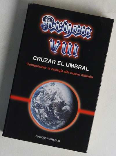 Cruzar el umbral comprender la energía del nuevo milenio