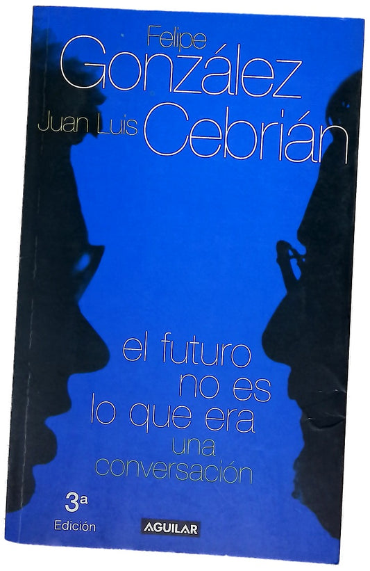 El futuro no es lo que era una conversación
