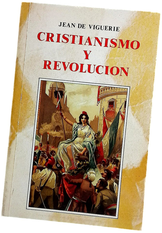 Cristianismo y revolución cinco lecciones de historia de la revolución francesa