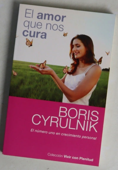 El amor que nos cura