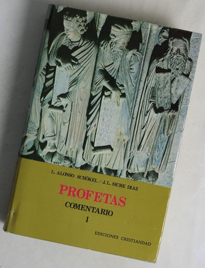 Profetas, Comentarios I